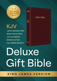 KJV Holy Bible: Deluxe Gift Bible - Burgundy Bonded Leather: King James Version Bible