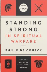 Standing Strong in Spiritual Warfare