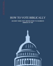 How To Vote Biblically