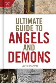 Ultimate Guide to Angels and Demons