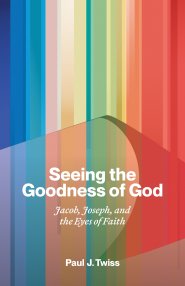 Seeing the Goodness of God