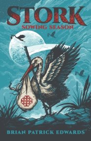 STORK: Sowing Season
