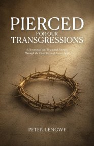 Pierced for our Transgressions