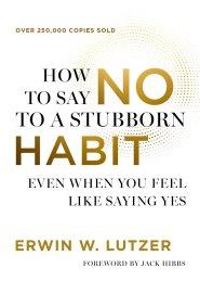 How to Say No to a Stubborn Habit
