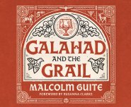 Galahad and the Grail