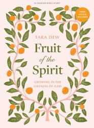 The Fruit of the Spirit - Bible Study Book with Video Access