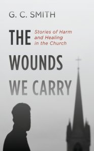The Wounds We Carry