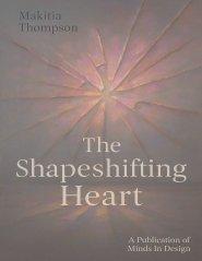 The Shapeshifting Heart