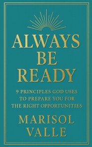 Always Be Ready