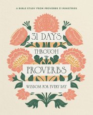 31 Days Through Proverbs