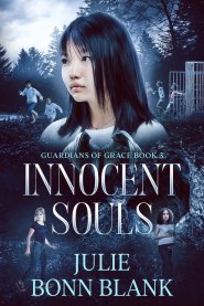 Innocent Souls: Guardians of Grace Book 3