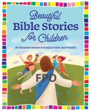 Beautiful Bible Stories For Children