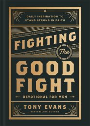 Fighting the Good Fight Devotional for Men