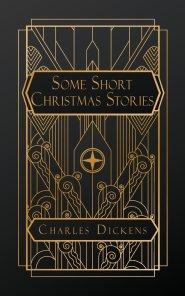Some Short Christmas Stories