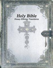 Holy Bible: Douay-Rheims Translation