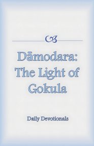 Damodara: The Light of Gokula