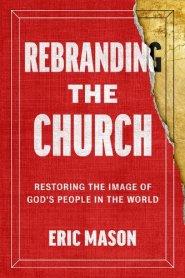 Rebranding the Church