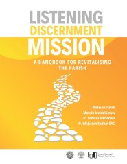Listening Discernment Mission: A handbook for revitalising the parish