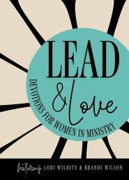 Lead and Love: Devotions for Women in Ministry