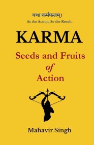 Karma: Seeds and Fruits of Action