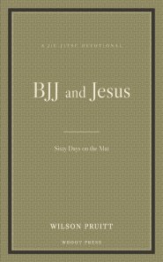BJJ and Jesus: Sixty Days on the Mat