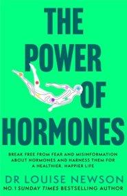 Power of Hormones