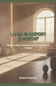 Living in Harmony Is Worship
