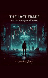 His Last Message To All Trader 'The Last Trade'