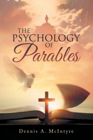 The Psychology of Parables