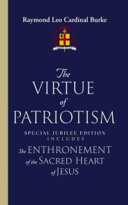 The Virtue of Patriotism: Special Jubilee Edition
