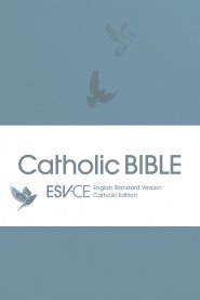 ESV-CE Catholic Bible, Sky Blue Flexiback, Debossed Dove, British Liturgical Bible, ESV-CE, Flexiback, Standard size