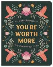 You're Worth More