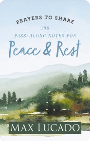 100 Pass-Along Notes for Peace and Rest