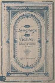 Your Language From Heaven