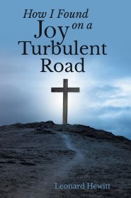 How I Found Joy on a Turbulent Road