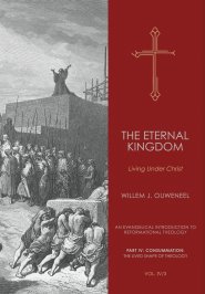 The Eternal Kingdom: Living Under Christ