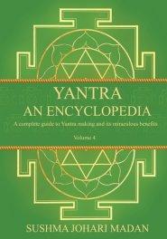 Yantra - An Encyclopedia - Volume 4