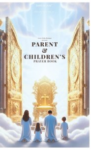 CHILDREN PRAYER AND PARENT BOOK