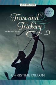 Trust and Trickery - Hivites