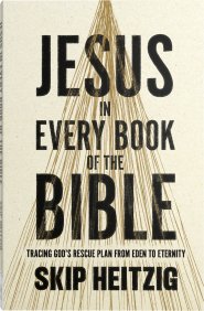 Jesus in Every Book of the Bible