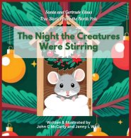 The Night the Creatures Were Stirring