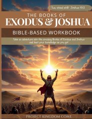 The Book of Exodus and Joshua Workbook I Kids Workbook to Help Children Study and Understand the Bible I Biblical quizzes for kids ages 9 and above: B