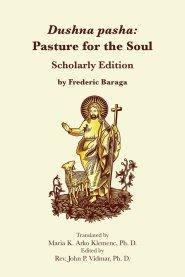 Dushna pasha:  Pasture for the Soul  -  Scholar Edition:  Pasture for the Soul  -  Scholar Edition