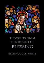 Thoughts from the Mount Of Blessing:Biographically Annotated Edition