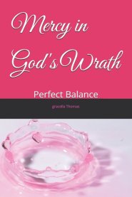 Mercy in God's Wrath: Perfect Balance
