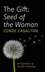 The Gift: Seed of the Woman