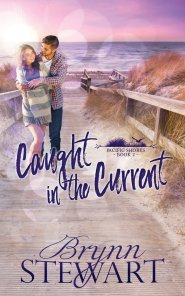 Caught in the Current: A Contemporary Christian Small Beach Town Romance