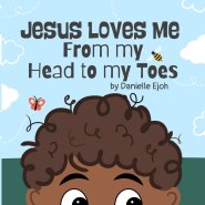 Jesus loves me from my head to my toes