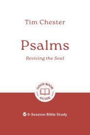 Psalms: Reviving the Soul