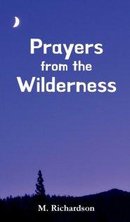 Prayers from the Wilderness